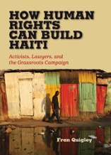 How Human Rights can Build Haiti by Fran Quigley